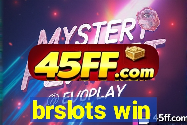 brslots win